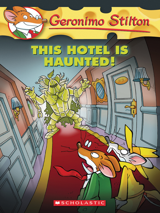 Title details for This Hotel is Haunted! by Geronimo Stilton - Available